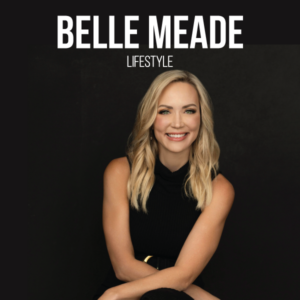 Belle Meade Lifestyle May 2024